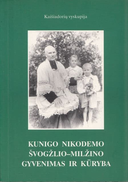 Kunigas Nikodemas Švogžlys-Milžinas