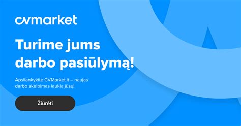 darbo skelbimai Lietuvoje