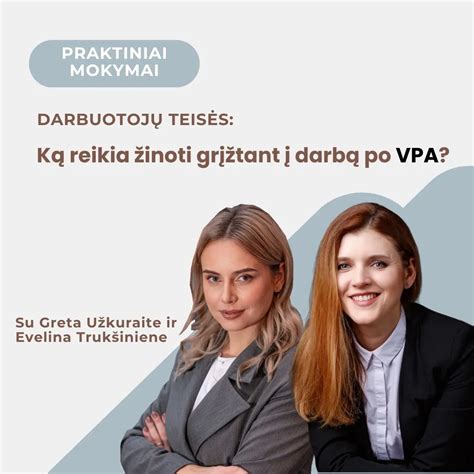 Darbuotojo grįžimas į darbą po vaiko priežiūros