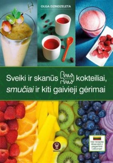 Įvairūs sveiki gėrimai