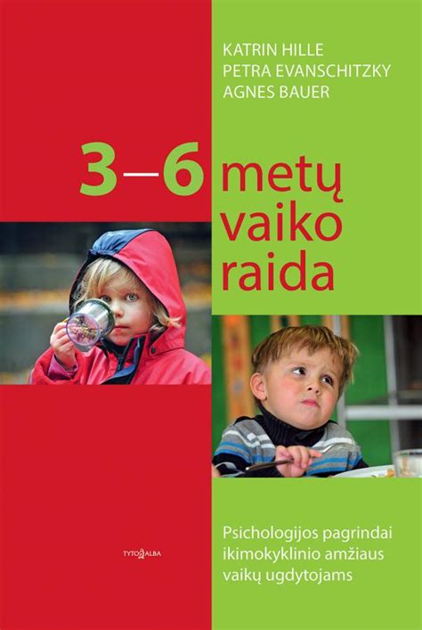 vaikų psichologijos raida