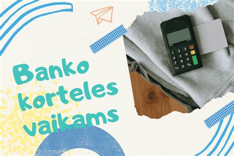 vaikas laiko banko kortelę